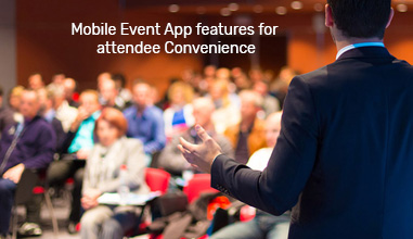 Mobile Event App features for attendee Convenience